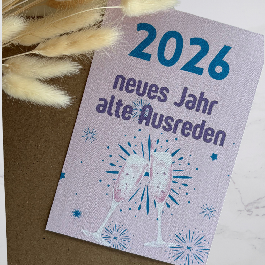 Grußkarte – neues Jahr alte Ausreden
