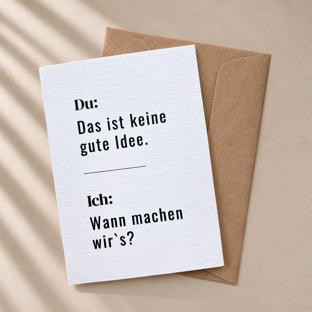 Lustige Freundschaftskarte „Das ist keine gute Idee“ mit Umschlag (A6)
