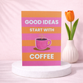 Grußkarte „Good Ideas Start with Coffee“ – moderne Karte mit Umschlag