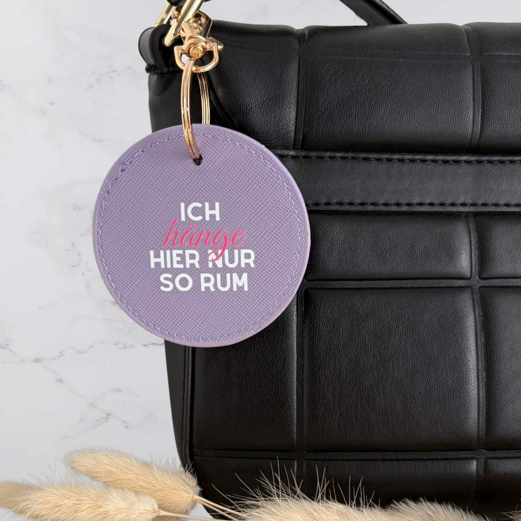 Schlüsselanhänger - ich hänge hier nur so rum