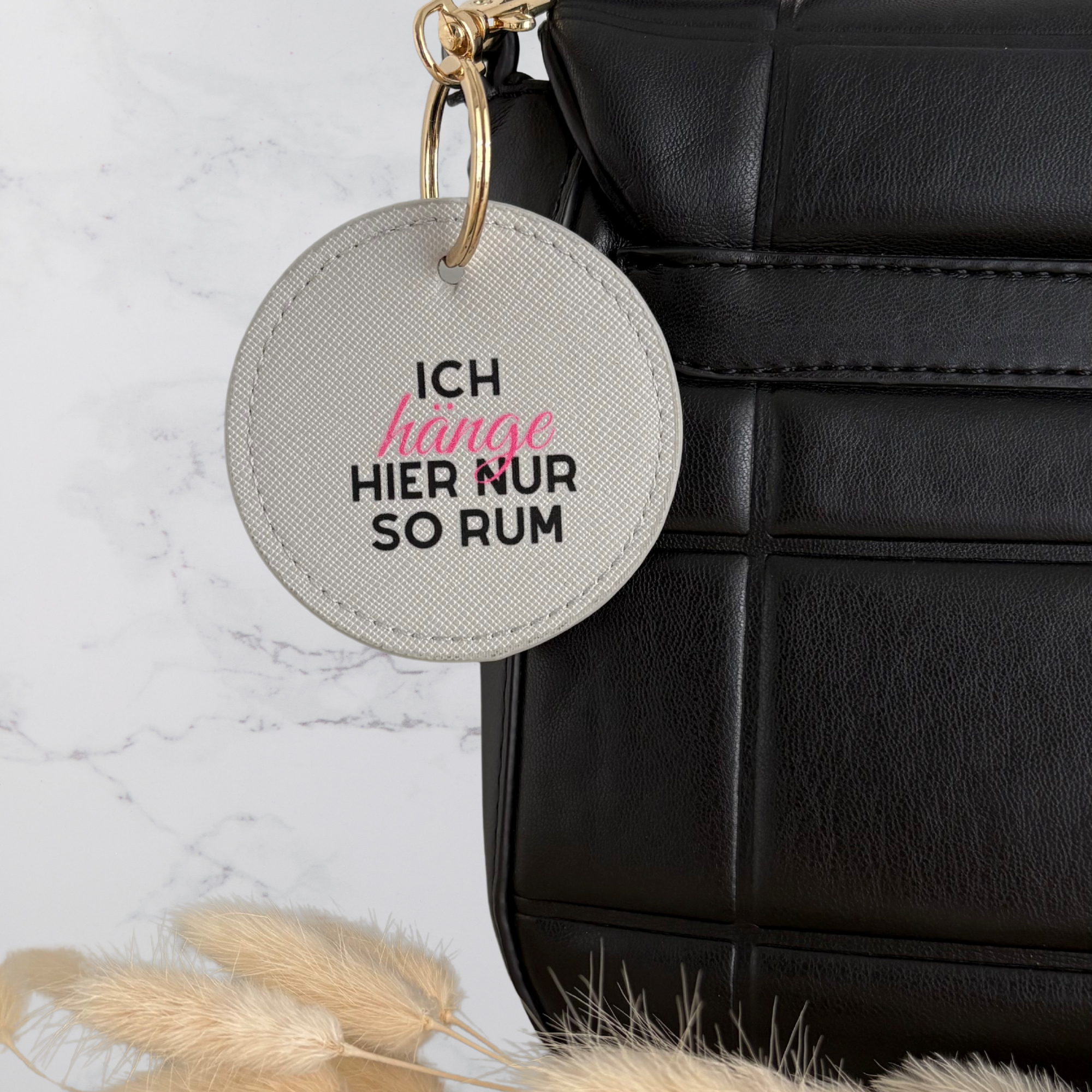 Schlüsselanhänger - ich hänge hier nur so rum