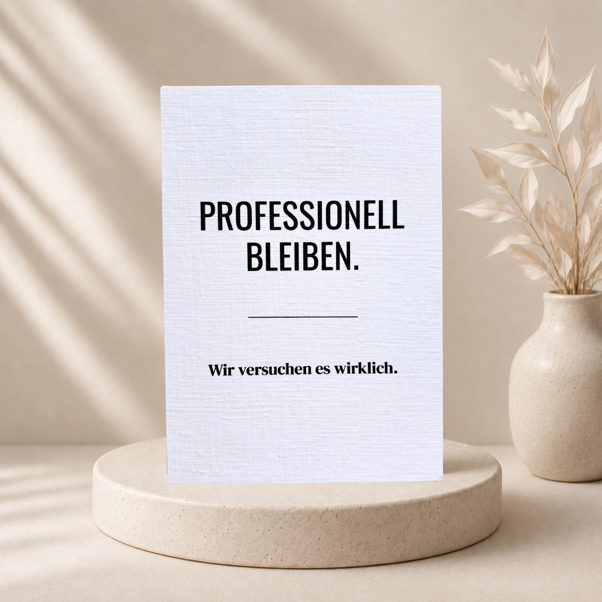 Lustige Grußkarte für Kollegen „Professionell bleiben“ mit Umschlag (A6)