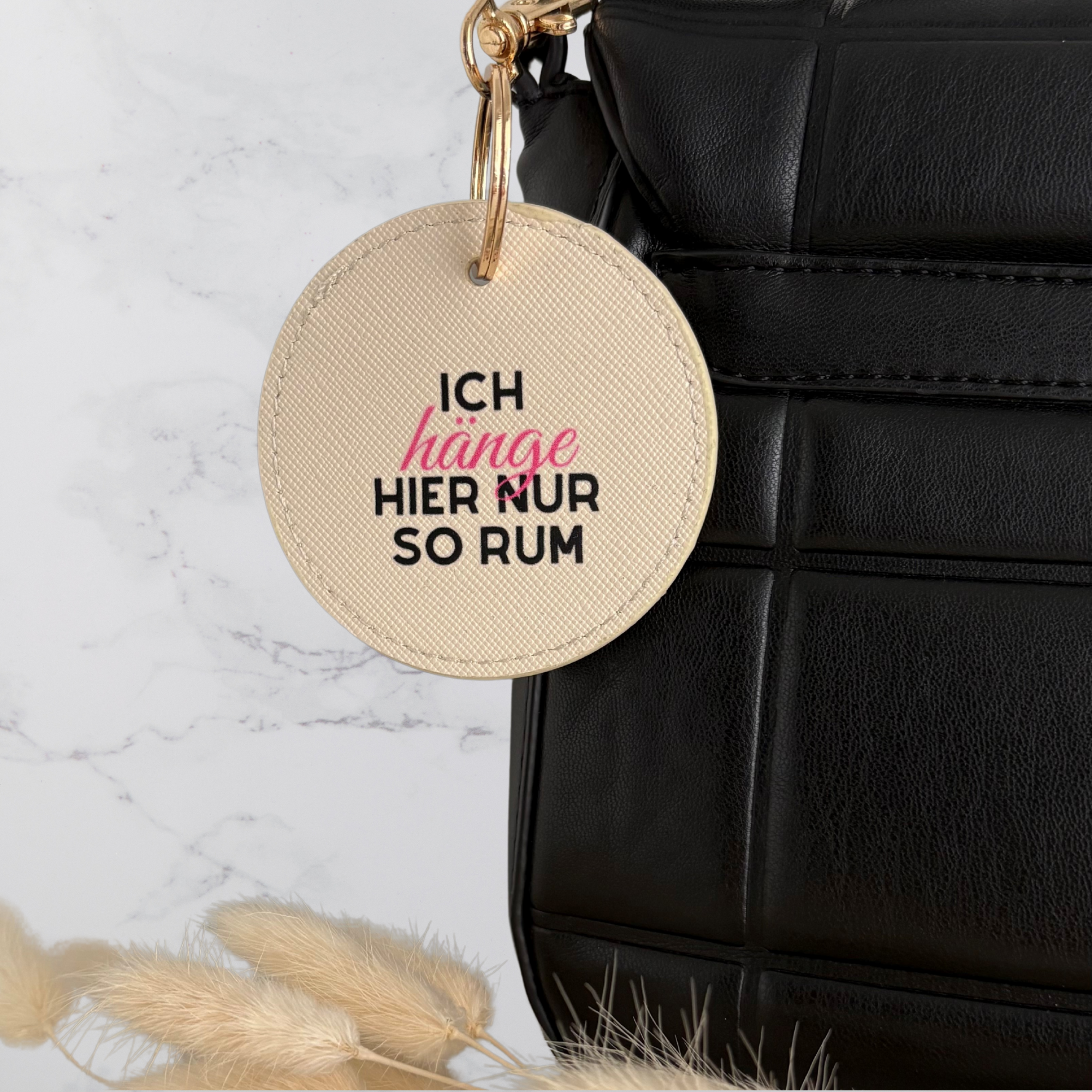 Schlüsselanhänger - ich hänge hier nur so rum